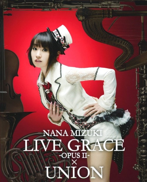 yÁzNANA MIZUKI LIVE GRACE-OPUS2-×UNION yu[Cz^ށX