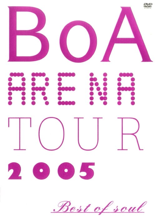 yÁzBoA ARENA TOUR 2005 BEST OF SOUL yDVDz^a`