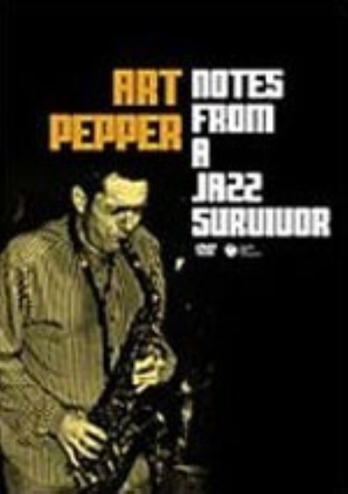 【中古】アート・ペッパー/ジャズ・サヴァイヴァー 【DVD】/アート・ペッパー