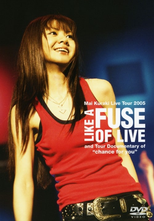 yÁzMai Kuraki Live Tour 2005 LIKE A FUSE OF yDVDz^qؖ