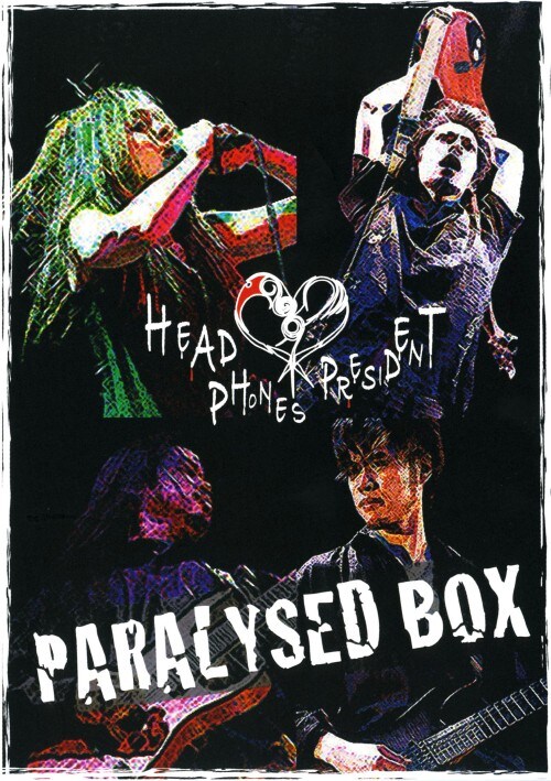 yÁzHEAD PHONES PRESIDENT^PARALYSED BOX yDVDz^gd`c@ognmdr@oqdrhcdm