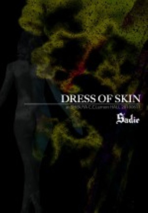 yÁzSadie^DRESS OF SKIN at SHIBUYc20100611 yDVDz^r