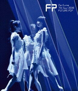 �y���ÁzPerfume 7th Tour 2018 �uFUTURE POP�v �y�u���[���C�z�^�o������������