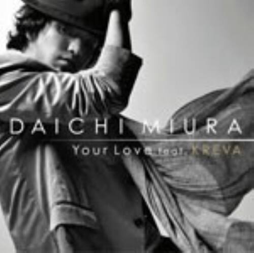  Your Love Feat KREVA DVD CD